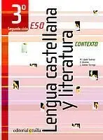 Lengua Castellana y Literatura 3º eso Contexto