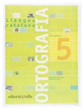 Quadern Ortografia 5. Llengua Catalana