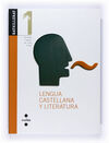 LENGUA CASTELLANA Y LITERATURA 1 BACHILLERATO