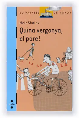 Quina Vergonya, el Pare !