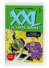 La Xxl I el Capità Isobara