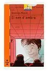 El Nen D'ombra
