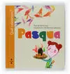 Què Celebrem? Pasqua