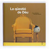 LA QÜESTIO DE DEU
