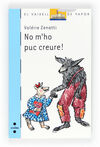 NO M'HO PUC CREURE!