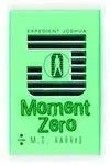 Expedient Joshua: Moment Zero
