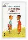 El Nen Nou I Diferent