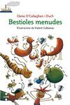 BESTIOLES MENUDES