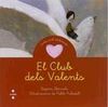EL CLUB DELS VALENTS