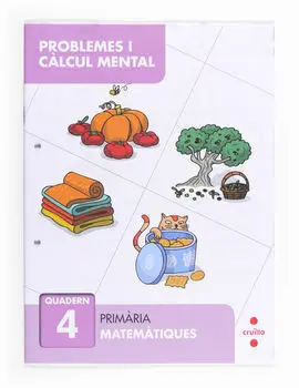 Resolució de Problemes I Càlcul Mental 4 - 2º Ed. Prim.