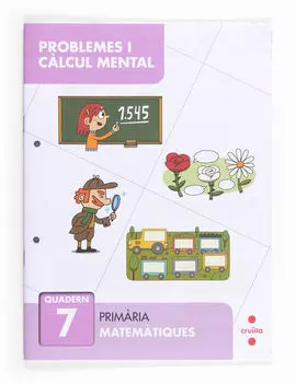 Resolució de Problemes I Càlcul Mental 7 - 3º Ed. Prim.