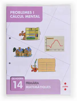 Resolució de Problemes I Càlcul Mental 14 - 5º Ed. Prim.