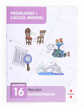 Resolució de Problemes I Càlcul Mental 16 - 6º Ed. Prim.