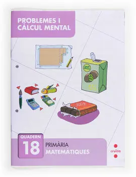 Resolució de Problemes I Càlcul Mental 18 - 6º Ed. Prim.