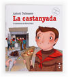 LA CASTANYADA