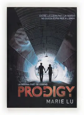 Prodigy. La Segona Part de Legend