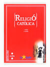 RELIGIÓ CATÒLICA - BATXILLERAT. LA SALLE