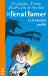 EL BERNAT BARROER I ELS VAMPIRS ZOMBIS