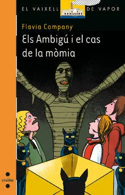 Els Ambigú I el Cas de la Mòmia