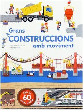 Grans Construccions Amb Moviment