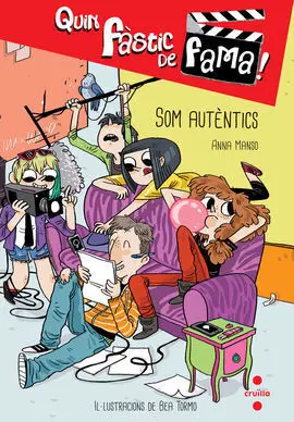 Quin Fàstic de Fama! 1: Som Autèntics