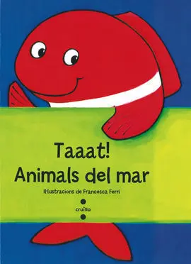 Taaat! Animals del Mar