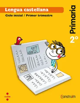 Lengua Castellana - 2º Ed. Prim. - Trimestres (Construïm)