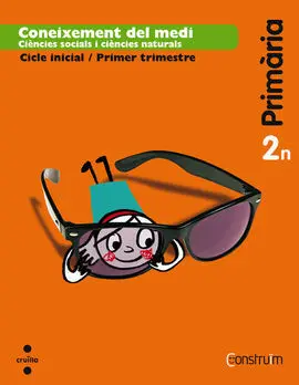 Coneixement del Medi: Ciències Socials I Ciències Naturals - 2º Ed. Prim. - Trimestres (Construïm)