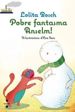 Pobre Fantasma Anselm!