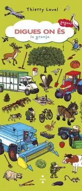 Digues On És Gegant. La Granja