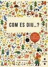 COM ES DIU...?