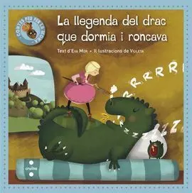 La Llegenda del Drac que Dormia I Roncava
