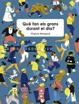 Què Fan Els Grans Durant el Dia?