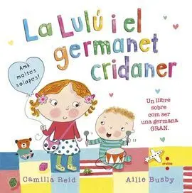 La Lulú I el Germanet Cridaner