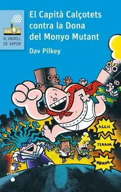 El Capità Calçotets Contra la Dona del Monyo Mutant