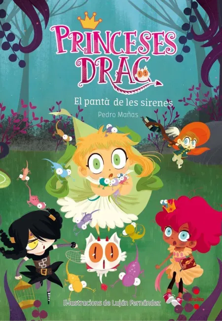 Princeses Drac. El Pantà de les Sirenes