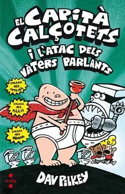 El Capità Calçotets I L'atac Dels Vàters Parlants