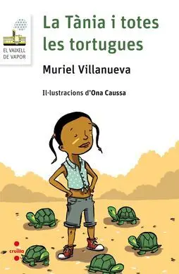 La Tània I Totes les Tortugues