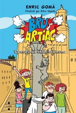 Bru Artiac. Operació Cul de la Lleona