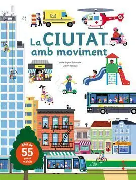 La Ciutat Amb Moviment