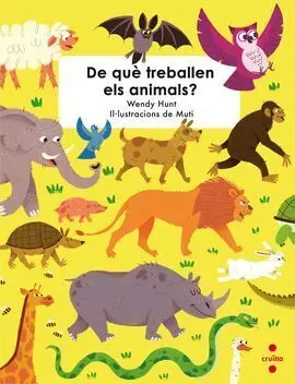 De què Treballen Els Animals?