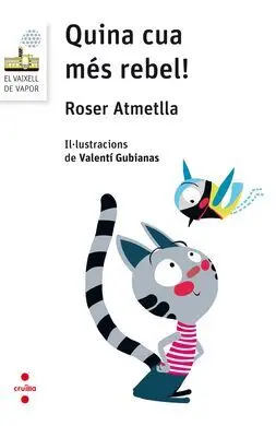 Quina Cua Més Rebel!