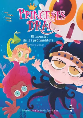 Princeses Drac 6: el Monstre de les Profunditats