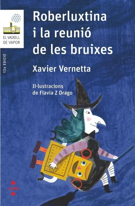 Roberluxtina I la Reunió de les Bruixes