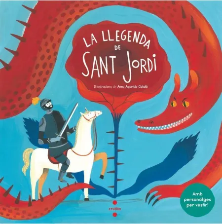 La Llegenda de Sant Jordi Amb Personatges Per Vestir