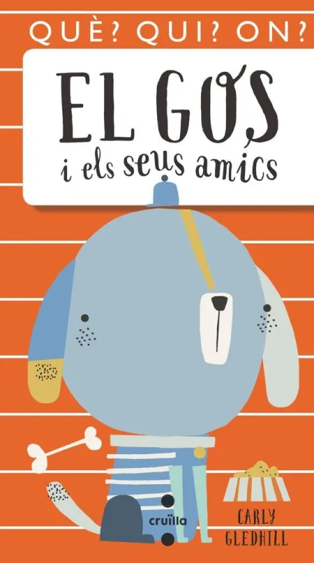El Gos I Els Seus Amics