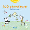 100 ESMORZARS DE BON MATI