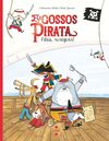 ELS GOSSOS PIRATA ADEU,ROSEGONS!