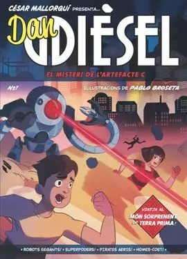 Dan Dièsel 1. El Misteri de L'artefacte C