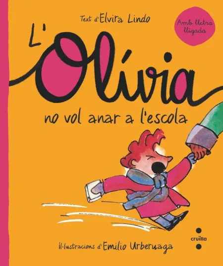 L'olivia no Vol Anar a L'escola